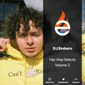 DJ EMBERS - Hip-Hop Selects VOL3