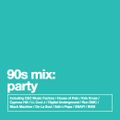 90s mix: Party