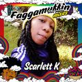 Faggamuffin Mixes: Scarlett K