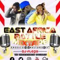 DJ FLEQX _ EAST_AFRICA_BATTLE_MIX_VOL1