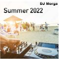 DJ Morgs - Summer 2022 (Feat. Jack Harlow, Drake, Aitch, D-Block Europe & More)