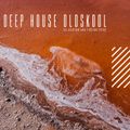 Deep House Oldskool by DJ Ashton Aka Fusion Tribe