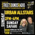 Urban All Stars Sunday Safari Show with Dave and Eric on Street Sounds Radio 1400-1600 05/12/2021