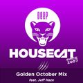 Deep House Cat Show - Golden October Mix - feat. Jeff Haze // incl. free DL