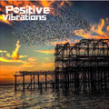 POSITIVE VIBRATIONS>> "Acid, disco, soothers 4 groovers & powerful words" (1BTN225)