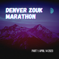 Denver Zouk Marathon (Part 1)