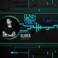 Downsouth Vibes - EP 177 [ August Chart ]