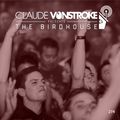 Claude VonStroke presents The Birdhouse 274