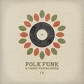 Folk Funk and Trippy Troubadours 4