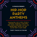 DJ Tricksta - Hip-Hop Party Anthems