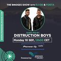 Bridges For Music - The Bridges Show #025 - Distruction Boys