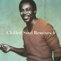 Chilled Soul Remixes 4