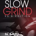 Slow Grind: 90s Edition #1