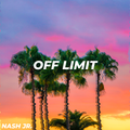 OFF LIMIT 012 - Nash Jr [13-02-2020]