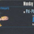 PHI-PHI @ PHI-PHI's Birthday Party @ Extreme On Mondays (Affligem):02-11-1998