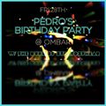 OM BAR ॐ DJ SET (Pedro's Bday Party)