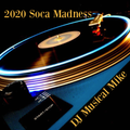 2020 SOCA MADNESS #1