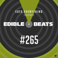 Edible Beats #265 Come Rave With Me tour live from Lakota