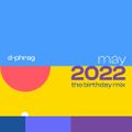 May 2022 (Birthday Mix)