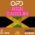 OPD Reggae Classics Mix