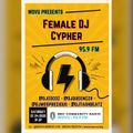 WOVU  95.9FM Presents Female DJ Cypher Featuring DJ Mos Precious