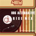 4EY 80s Alternative Rise Mix v2