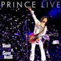 Thank U, Goodnight: Prince Live 1980-2016