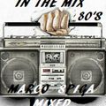 In The Mix 80's n°30 Marco S. Mixed