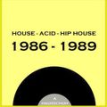 Der Würfler - HOUSE - ACID - HIP HOUSE 1986 - 1989