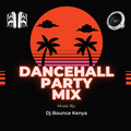 Dancehall Party Mix