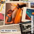The Trilogy Tapes - 15th November 2021