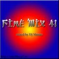 DJ Maniac Fire Mix 41