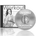 Beyoncé - The Workout Mix