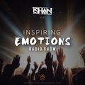 Inspiring Emotions Radio Show | EP 21 | ISHAN on Overseas Sessions Radio USA | 02.12.2020