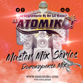 ATOMIKO MASTER MIX SERIES - DURANGUENSE MIXX 1