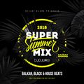 DJ DJURO - SUMMER SUPERMIX 2018