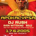 DJ Rush @ Apokalypsa 20 (17.06.2005)