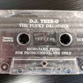 DJ Thee-o - The Funky Drummer / He Never Lost His Hardcore (1993 Mixtape)