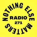 Danny Howard Presents...Nothing Else Matters Radio #271
