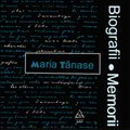 Biografii, Memorii: Maria Tanase (1980)