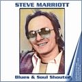 Steve Marriott - Blues & Soul Shouter