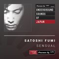 Satoshi Fumi - Sensual #009 (Underground Sounds Of Japan)