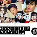 Mashed Up Pop Vol.2 - Mixed By DJ BENNETT