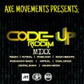 CODE UP RIDDIM MIXX 2022 [EXTENDED PLAY RECORDS] -AXE MOVEMENTS SOUND