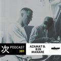 Tsugi Podcast 381 x Rinse France : Azamat B. B2B Manaré