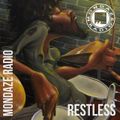 Mondaze #348 Restless (ft. J.Rocc, Kenny Dope, Deee-Lite, Ino Hidefumi, Yonderboi, Digable Planets)