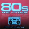 80's Pop Explosion #1