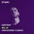 Habstrakt on Mix Up Triple J 10/03/2018