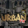 Urban Fix Vol 6 - Chuck Melody