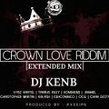 Crown Love Riddim Mix